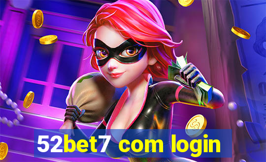 52bet7 com login